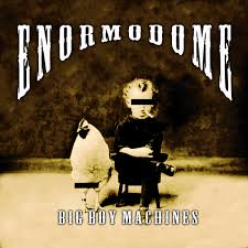 enormodome